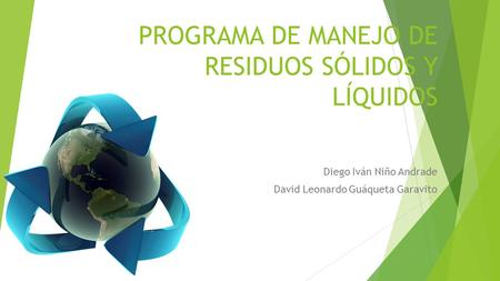 PROGRAMA DE MANEJO DE RESIDUOS SÓLIDOS Y LÍQUIDOS