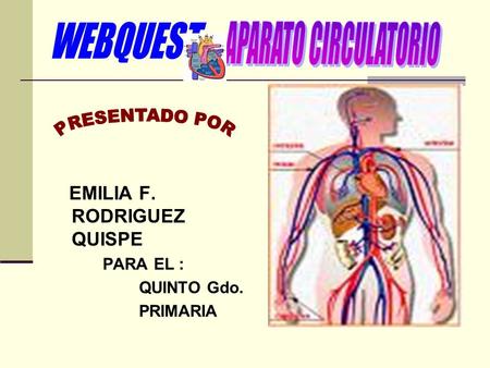 EMILIA F. RODRIGUEZ QUISPE PARA EL : QUINTO Gdo. PRIMARIA.