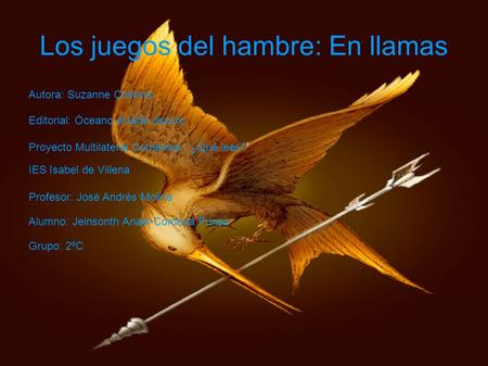 Los juegos del hambre: En llamas