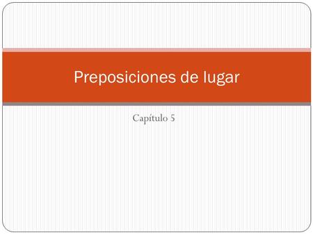 Preposiciones de lugar