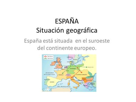 ESPAÑA Situación geográfica