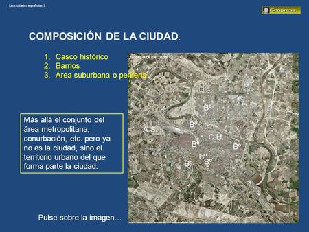 Las ciudades españolas 3