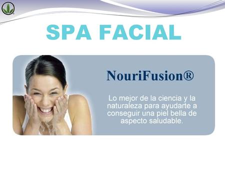 SPA FACIAL.