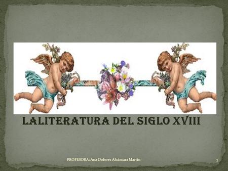 LALITERATURA DEL SIGLO XVIII