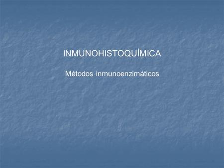 Métodos inmunoenzimáticos