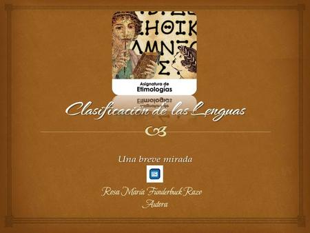   ¿Cómo y en base a qué se clasifican las lenguas?  ¿A qué tipo de lengua pertenece el castellano? Te has preguntado alguna vez…