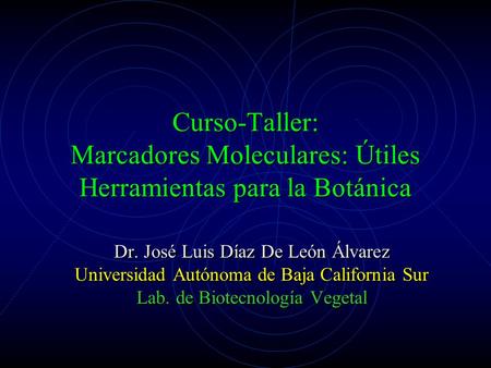 Dr. José Luis Díaz De León Álvarez