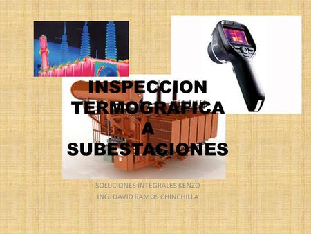 INSPECCION TERMOGRAFICA A SUBESTACIONES