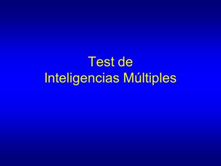Test de Inteligencias Múltiples