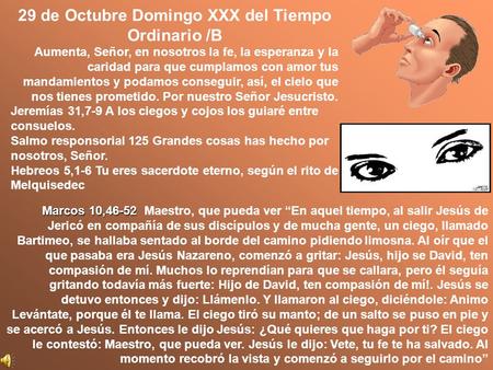 29 de Octubre Domingo XXX del Tiempo Ordinario /B