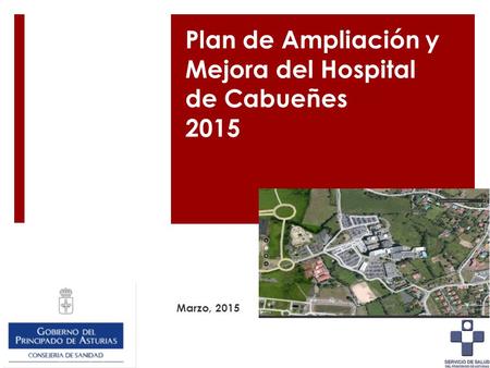 Plan de Ampliación y Mejora del Hospital de Cabueñes