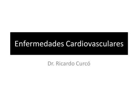 Enfermedades Cardiovasculares