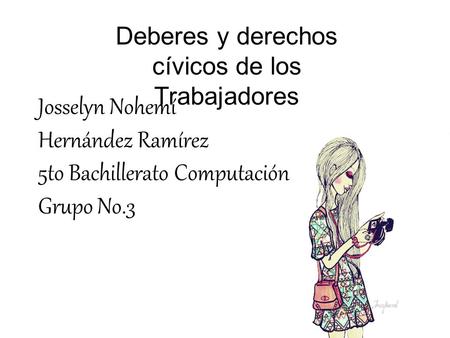 Deberes y derechos cívicos de los Trabajadores