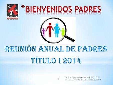 Reunión anual de padres TÍTULO I 2014