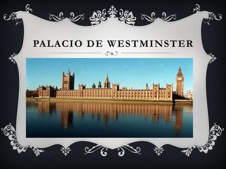 PALACIO DE WESTMINSTER