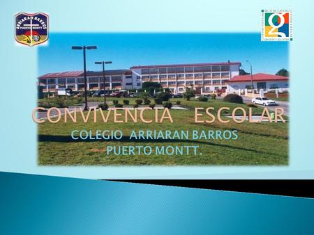 COLEGIO ARRIARAN BARROS PUERTO MONTT.