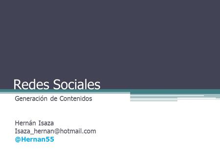 Redes Sociales Generación de Contenidos Hernán