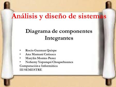 Análisis y diseño de sistemas Diagrama de componentes