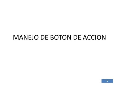 MANEJO DE BOTON DE ACCION 9. 8  Los hijos, ¿propiedad o misión? Estamos acostumbrados a hablar de los hijos como si se tratase de algo propio, de una.