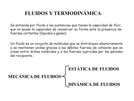 FLUIDOS Y TERMODINÁMICA
