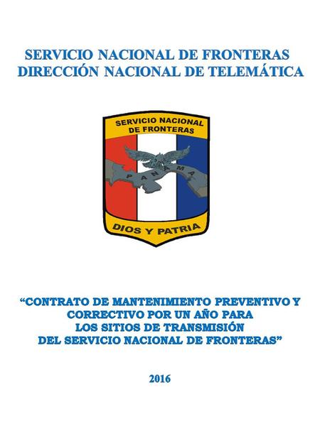 SERVICIO NACIONAL DE FRONTERAS DIRECCIÓN NACIONAL DE TELEMÁTICA
