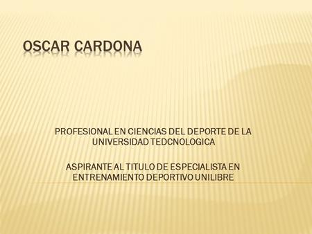 PROFESIONAL EN CIENCIAS DEL DEPORTE DE LA UNIVERSIDAD TEDCNOLOGICA