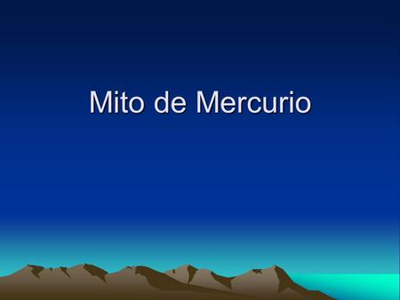 Mito de Mercurio.