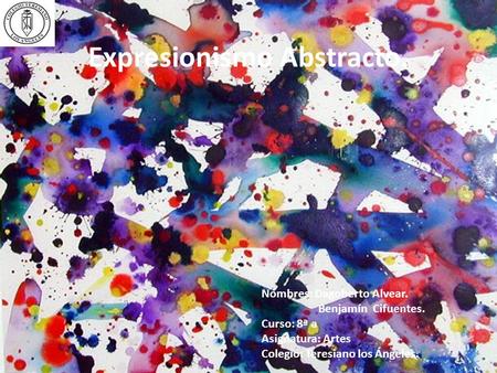 Expresionismo Abstracto.