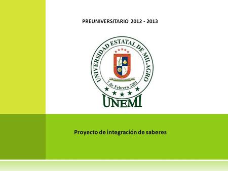 Proyecto de integración de saberes