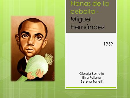 Nanas de la cebolla - Miguel Hernández