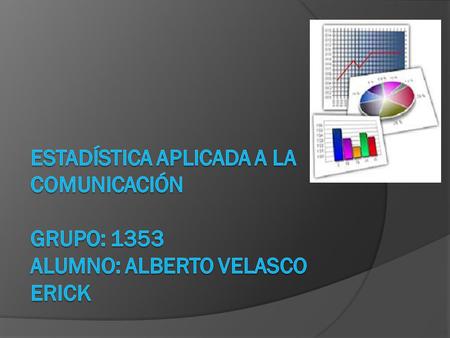 Estadística aplicada a la comunicación
