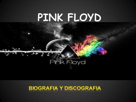 PINK FLOYD. Pink Floyd, ha logrado el reconocimiento internacional con su música progresiva y psicodélica. El grupo ha sido uno de los grupos más innovadores,