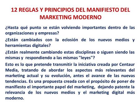 12 REGLAS Y PRINCIPIOS DEL MANIFIESTO DEL MARKETING MODERNO
