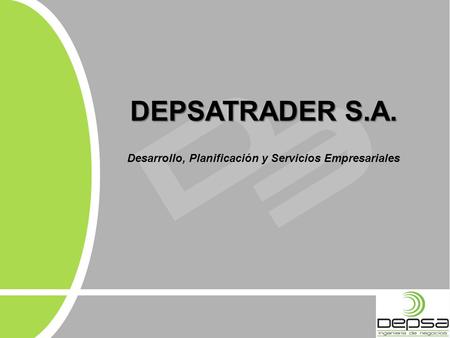 DEPSATRADER S.A. Desarrollo, Planificación y Servicios Empresariales.
