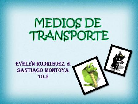 EVELYN RODRIGUEZ & SANTIAGO MONTOYA