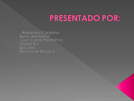 PRESENTADO POR: . Alejandra Cardona Kevin Arismendi