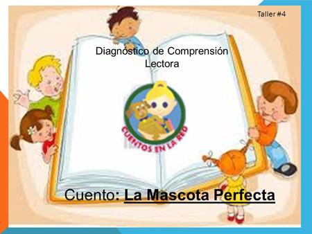 Cuento: La Mascota Perfecta
