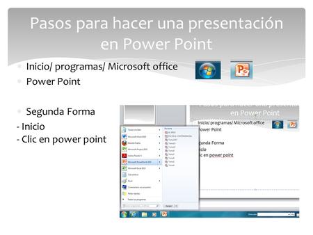 Pasos para hacer una presentación en Power Point