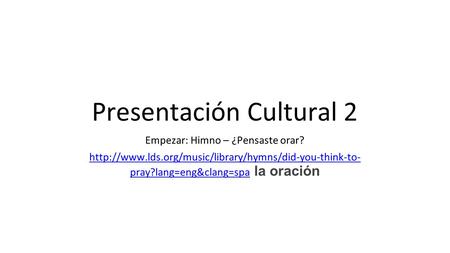 Presentación Cultural 2