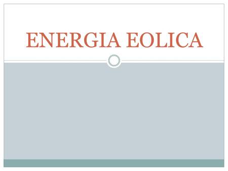 ENERGIA EOLICA.