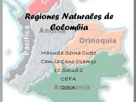Regiones Naturales de Colombia