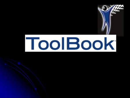 Qué es Toolbook? Toolbook es un programa que permite realizar aplicaciones Windows[...], Adicionalmente, posee el lenguaje de programación OpenScript.