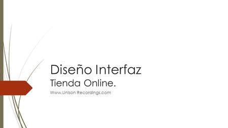 Diseño Interfaz Tienda Online. Www.Unison Recordings.com.