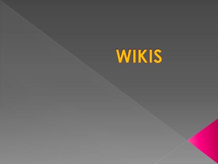 WIKIS.