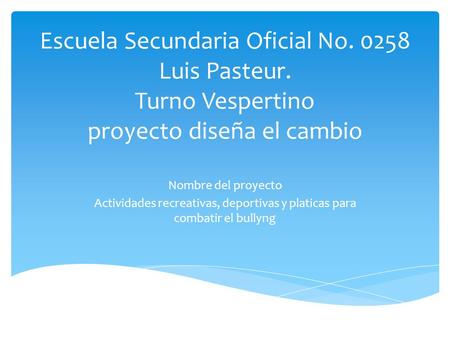 Escuela Secundaria Oficial No Luis Pasteur
