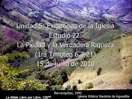 Unidad 5: Exigencias de la Iglesia Estudio 22: