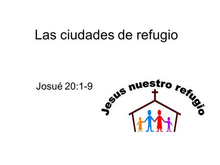 Las ciudades de refugio