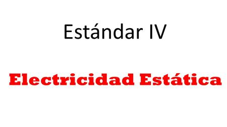 Electricidad Estática