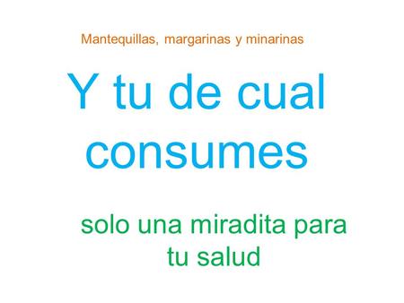 solo una miradita para tu salud