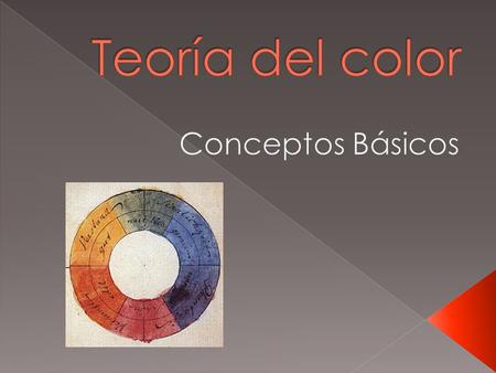 Teoría del color Conceptos Básicos.
